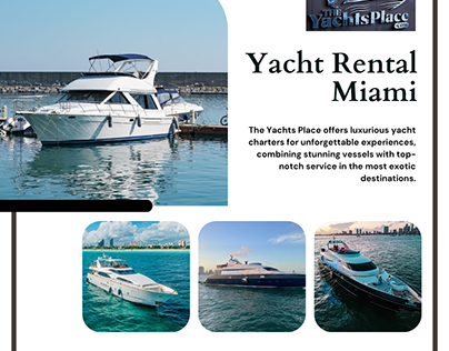Yacht Rental Miami