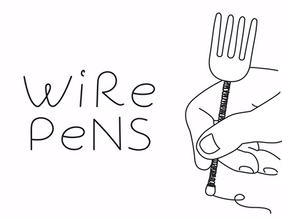 Wire Pens (Struggle Prototyping - Part II)