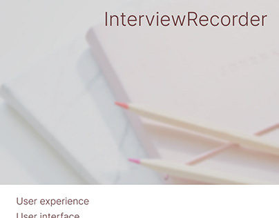UI design Interview Recorder