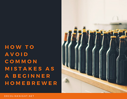 Tips for Beginner Homebrewers | Dr. Colin Knight