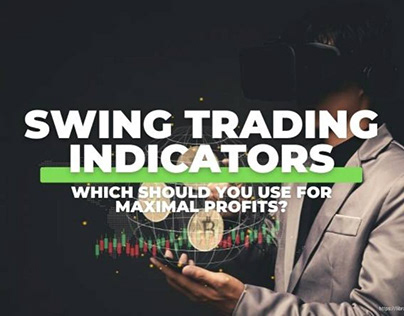 Best Indicators for Swing Trading in 2022