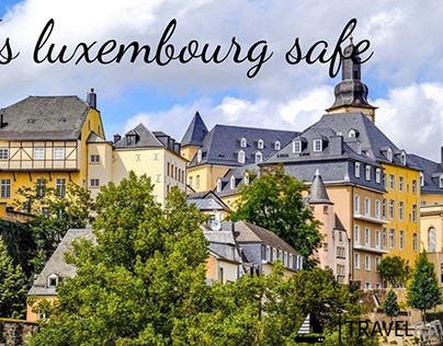 Is Luxembourg Safe