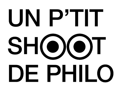 Un P'tit Shoot de Philo