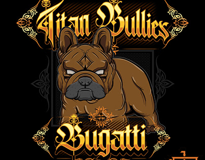 Bugatti - TITAN BULLIES (Philippines)