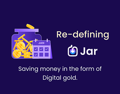 Re-defining Jar : Investing in digital gold