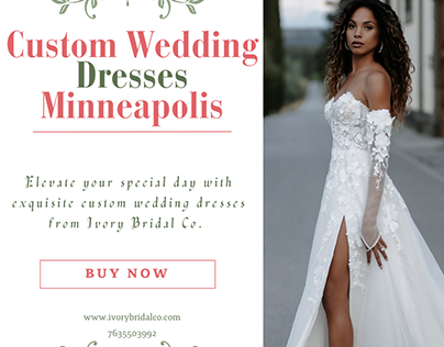 Custom Wedding Dresses Minneapolis - Ivory Bridal Co