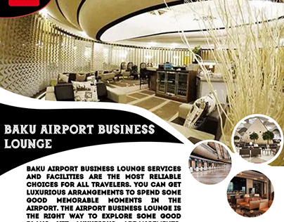 Baku Airport Business Lounge