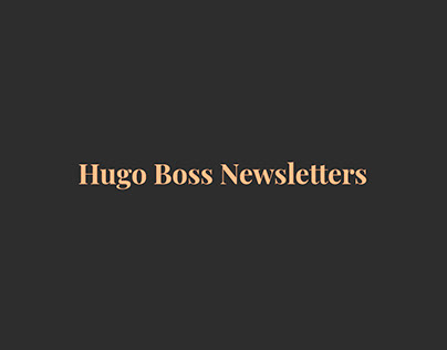 Newsletter Design - Hugo Boss