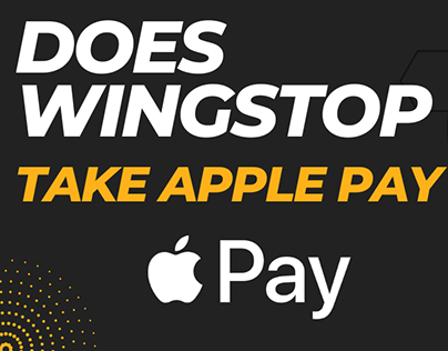 Going Cashless at Wingstop: Using Apple Pay for Orders