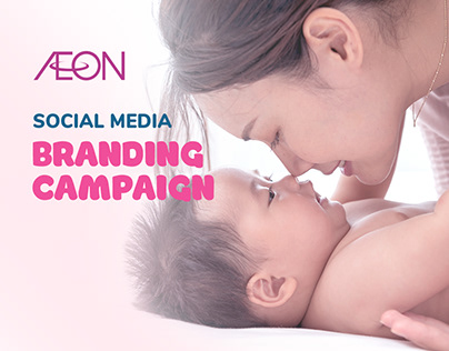 AEON Mall - Social Media Branding Campaign