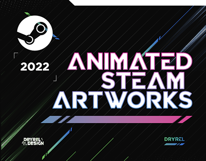 DryreL Animated Steam Artworks (2022)