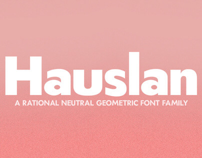 Hauslan | a geometric font family