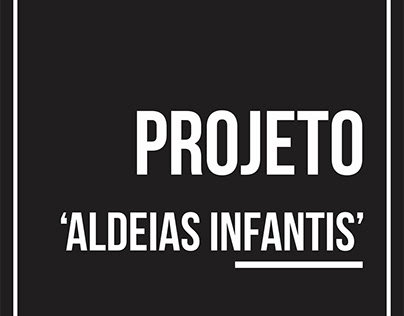 Projeto - Aldeias Infantis