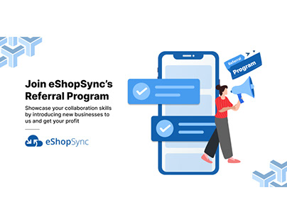 Join eShopSync’s Referral Program