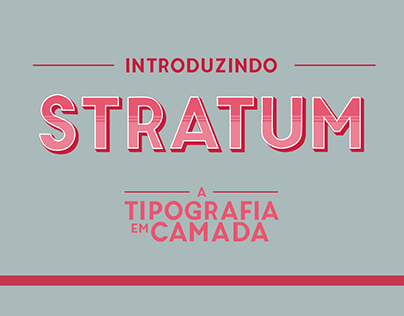 STRATUM | Tipografia em Camada
