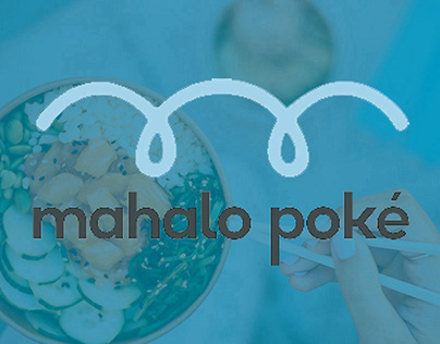 Project thumbnail - Mahalo Poké