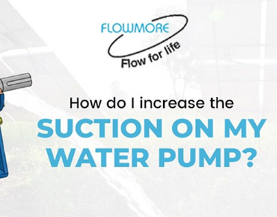 How do I increase the suction on my water pump?