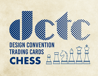 Design Convention Trading Cards: Chess