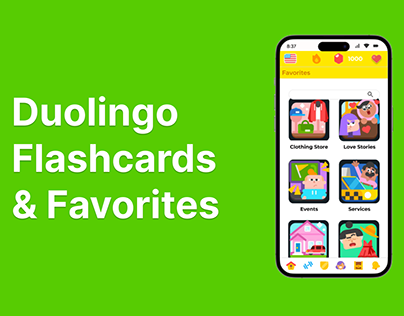 Duolingo Case Study with Flashcards and Favorites