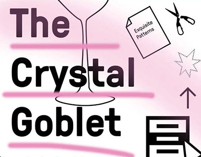 The Crystal Goblet Posters