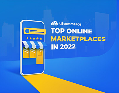 Top Marketplaces: 7 Giants and Utmost Features