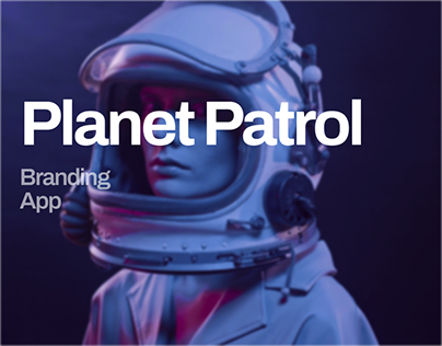 Planet Patrol | NFT Researching | Branding | UX/UI