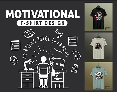 Motivational Typography T-shirt Design