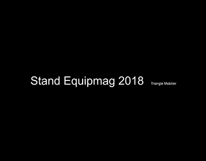 Conception Stand Equipmag - Triangle Mobilier