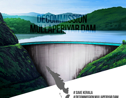 Decommission Mullaperiyar Dam