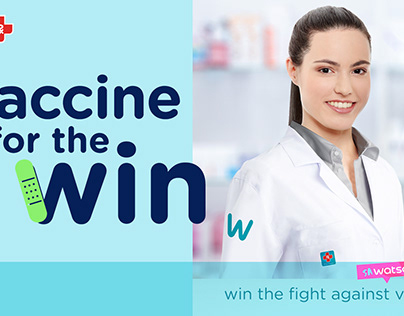 WATSONS VACCINE FOR THE WIN CAMPAIGN