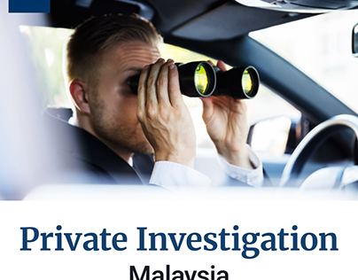 Private Investigation Services in Malaysia