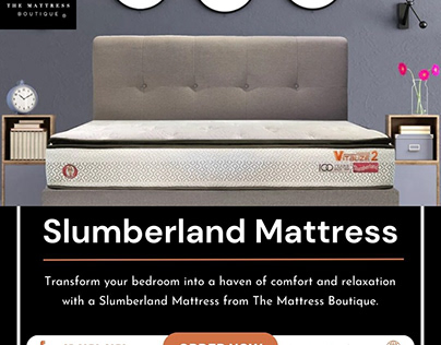 Experience Slumberland Comfort - The Mattress Boutique