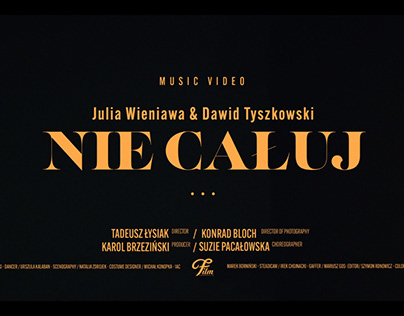 Julia Wieniawa & Dawid Tyszkowski - Nie całuj