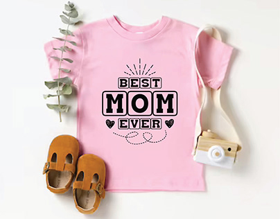 Best mom ever T-shirt design