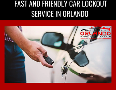 Fast and Friendly Car Lockout Service in Orlando