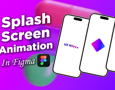 Splash Screen Animation in Figma