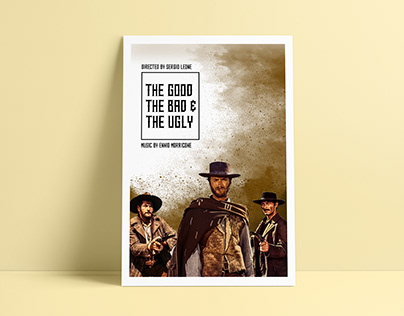 Movie Poster Design - The Good, the Bad and the Ugly