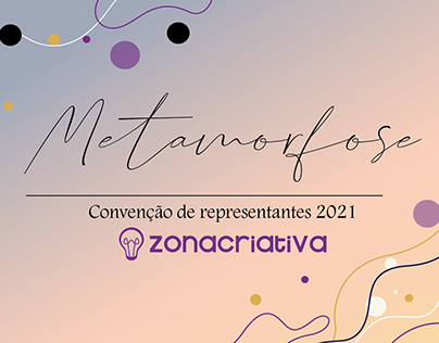 Convenção de Representantes Zona Criativa - Metamorfose