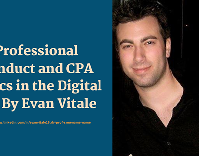 Professional Conduct and CPA Ethics in the Digital Era