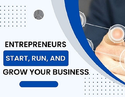 Entrepreneurs – Start, Run, And Grow Your Business