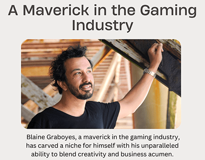 Blaine Graboyes | A Maverick in the Gaming Industry