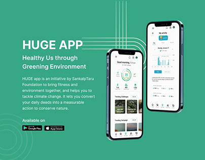 Huge App - Healthy Us through Greening Environment