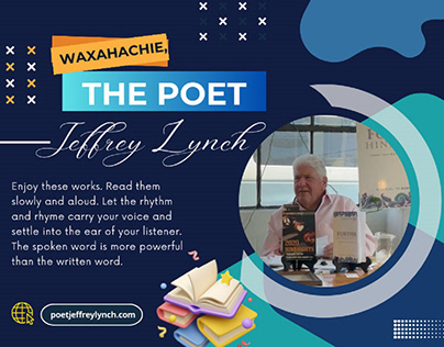 Waxahachie, the Poet Jeffrey Lynch