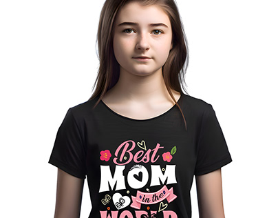 Best Mom in the world vectorart T-Shirt Design