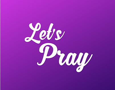 Let's Pray - App Concept