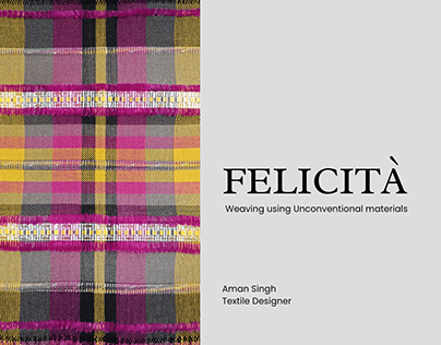 FELICITA: An Uncoventional Weave