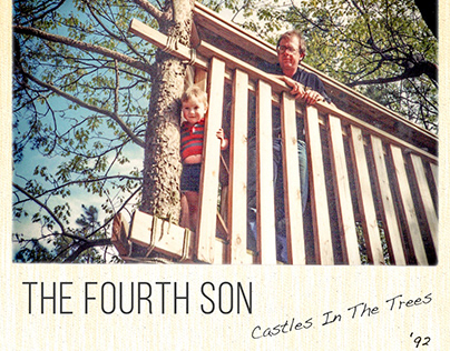 The Fourth Son "Castles In The Trees