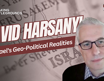 David Harsanyi on Israel's Geo-Political Realities