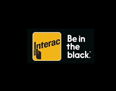 Interac - Be in the Black, 2015 - Zulu Alpha Kilo