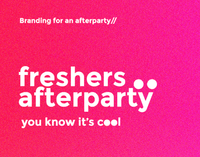 Freshers Afterparty Branding